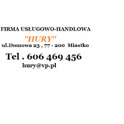 Firma Usługowo-Handlowa "Hury" - Okna PCV Miastko