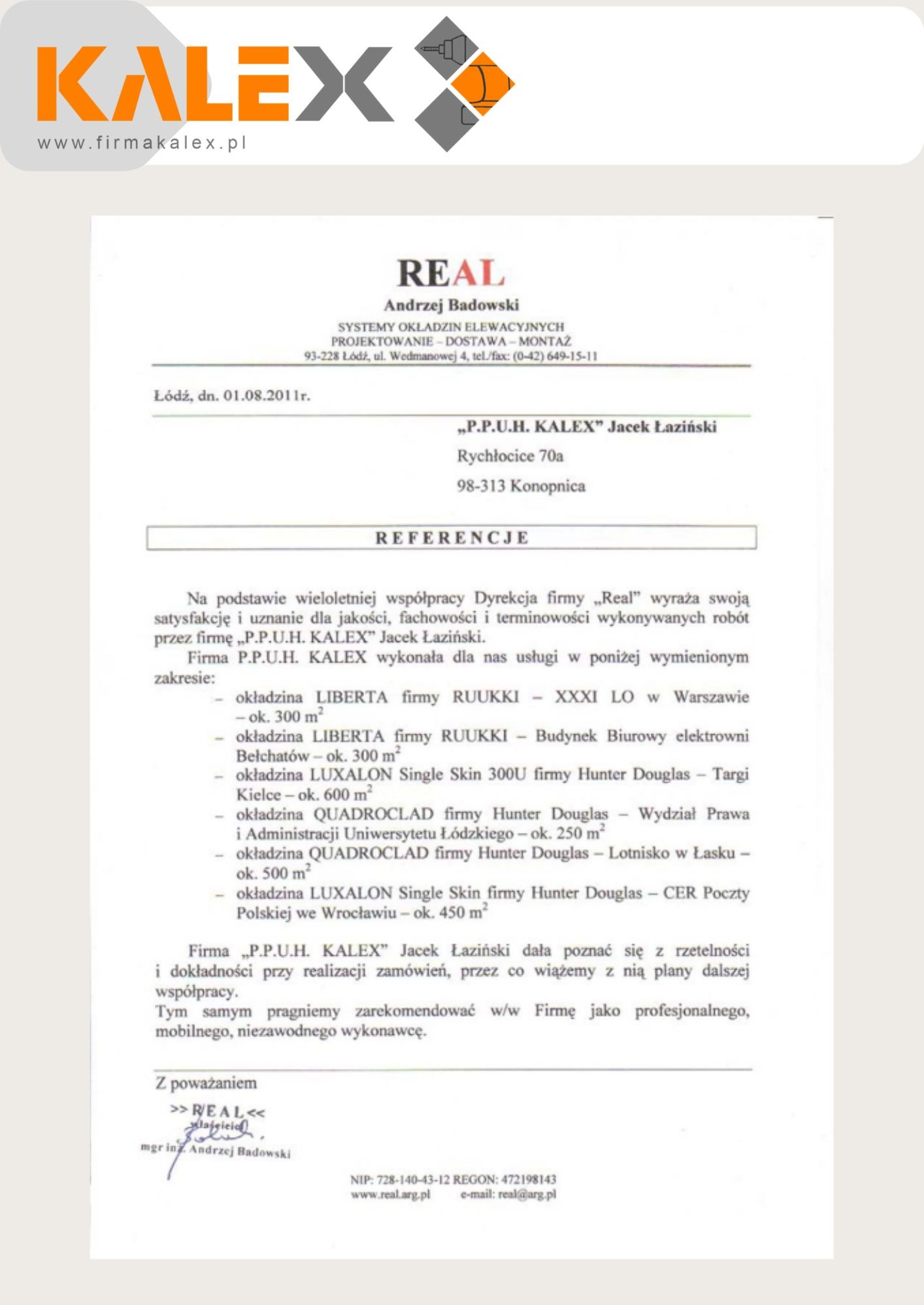 Skan referencji dla firmy P.P.U.H. KALEX, specjalizującej się w systemach okładzin elewacyjnych, z wyszczególnieniem wykonanych realizacji okładzin Liberta, Luxalon Single Skin i Quadroclad...