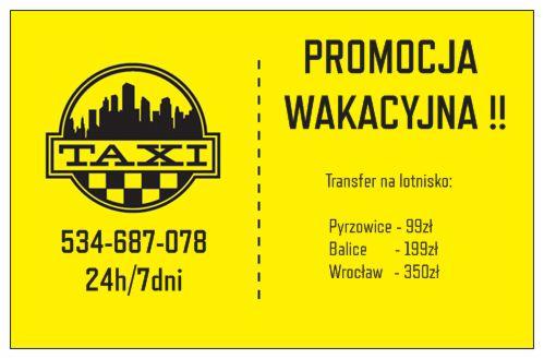 Żółta reklama taksówki z promocją wakacyjną, transfer na lotnisko: Pyrzowice (99zł), Balice (199zł), Wrocław (350zł). Kontakt 534-687-078, dostępność 24h/7dni.