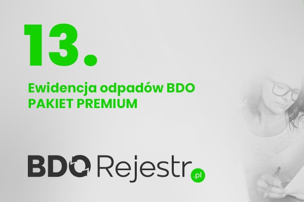Grafika informacyjna: Ewidencja odpadów BDO pakiet premium z logo BDO Rejestr.pl, w tle kobieta wypełniająca dokumenty.
