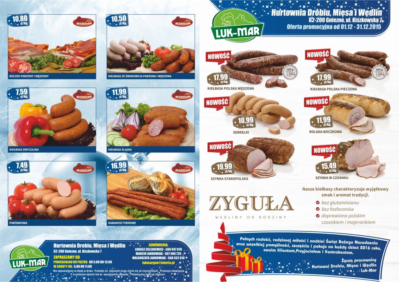 Plakat promocyjny hurtowni mięs i wędlin Luk-Mar z Gniezna. Oferta obejmuje boczek, kiełbasy, szynki i parówki w atrakcyjnych cenach. Nowości i wyroby Zygula.