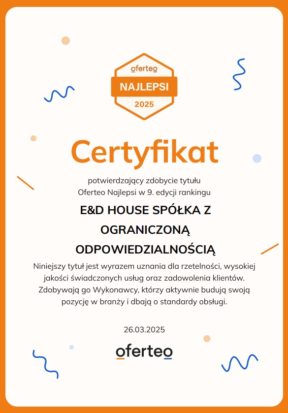 Certyfikat Oferteo Najlepsi 2025 dla E&D House Spółka z Ograniczoną Odpowiedzialnością, potwierdzający wysoką jakość usług i zadowolenie klientów. Uznanie za rzetelność.