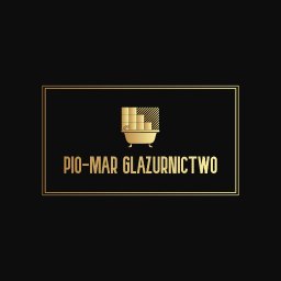 PIO-MAR Glazurnictwo - Profesjonalne Usługi Malarskie Malbork