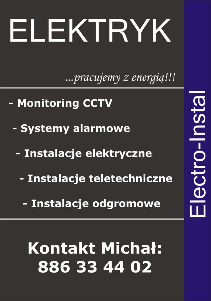 Grafika reklamowa firmy 'Electro-Instal' oferującej usługi elektryczne, systemy alarmowe, monitoring CCTV i instalacje odgromowe. Kontakt: Michał, telefon 886 33 44 02.