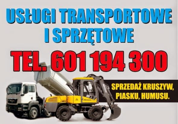 Usługi transportowe i sprzętowe: ciężarówka z wywrotką i koparka kołowa Mecalac. Sprzedaż kruszyw, piasku i humusu. Numer telefonu na banerze reklamowym.