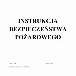 Instrukcja Bezpieczeństwa Pożarowego