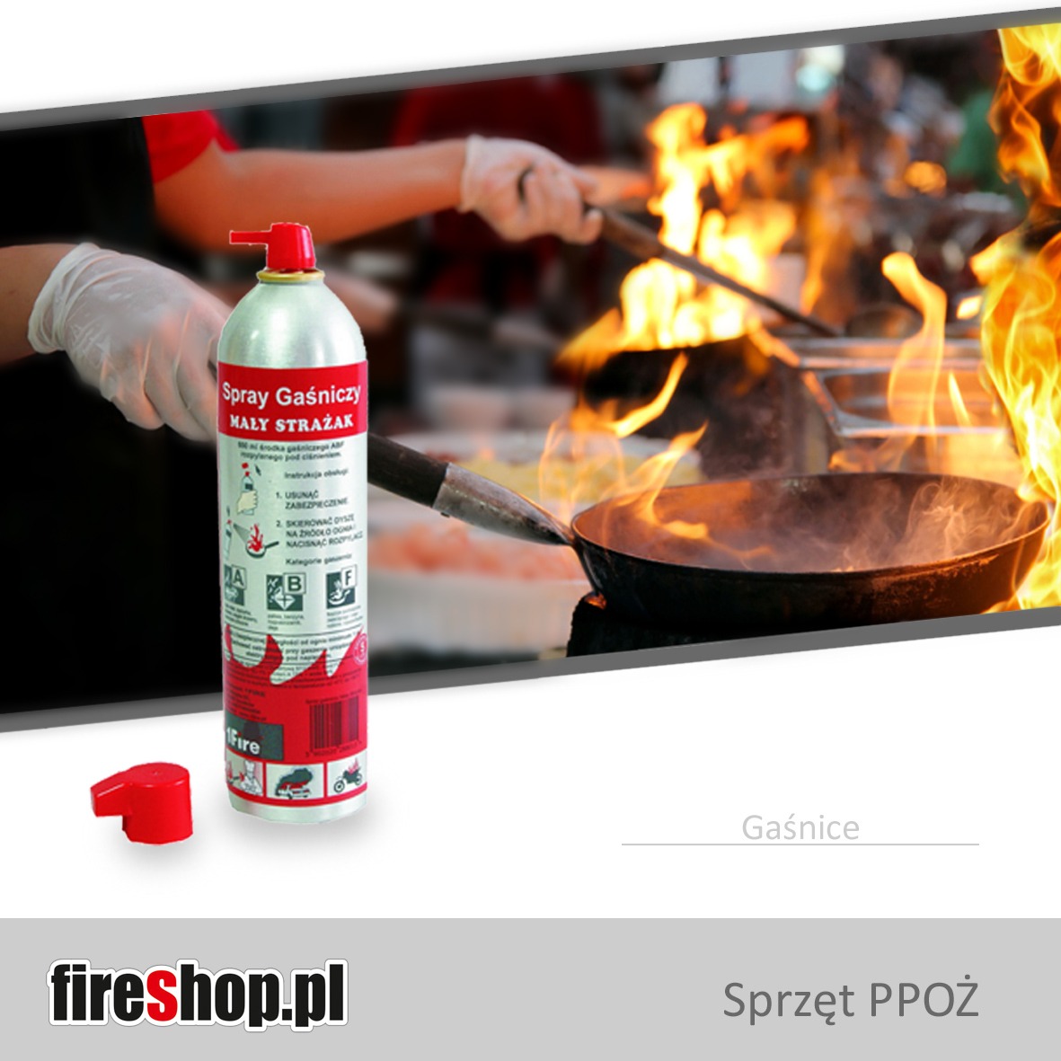 Spray gaśniczy 'Mały Strażak' z instrukcją użycia i płonącą patelnią w tle. Prezentacja sprzętu PPOŻ w akcji, w warunkach kuchennych.