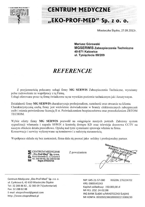 Skan referencji dla MG Serwis Zabezpieczenia Techniczne z Katowic od Centrum Medycznego Eko-Prof-Med, potwierdzający profesjonalizm i zadowolenie ze współpracy w zakresie systemów alarmowych...