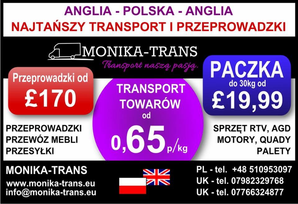 Grafika reklamowa firmy Monika-Trans oferującej transport i przeprowadzki między Anglią a Polską. Informacje o cenach transportu towarów, przeprowadzek i paczek.
