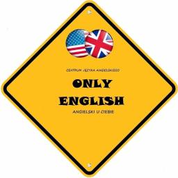 Centrum Języka Angielskiego ONLY ENGLISH - Nauczyciel Angielskiego Jaworzno