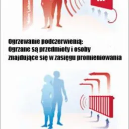 Ilustracja porównująca ogrzewanie podczerwienią (ogrzewane obiekty i osoby) z ogrzewaniem tradycyjnym (ogrzewane powietrze unoszące się nad grzejnikiem), z użyciem schematycznych sylwetek ludzi...