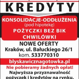 Reklama biura kredytowego oferującego kredyty, konsolidacje zadłużenia, pożyczki i chwilówki, z adresem w Krakowie i numerem telefonu.
