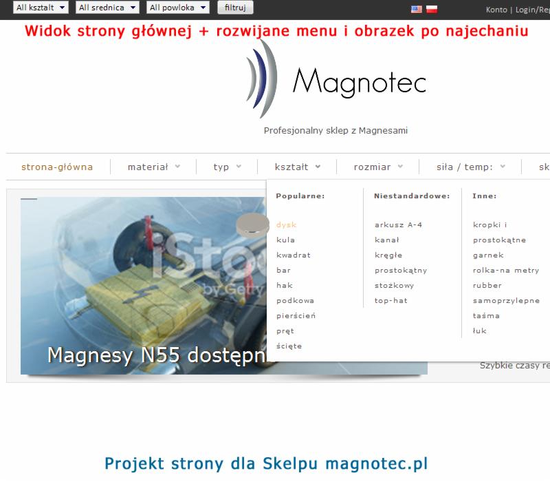 Widok strony głównej sklepu internetowego Magnotec z rozwijanym menu, prezentujący magnesy N55 dostępne w różnych kształtach i rozmiarach.