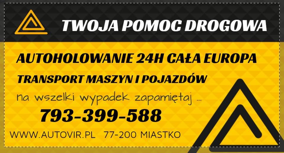 Żółto-czarny baner z informacją o pomocy drogowej, autoholowaniu 24h w Europie, transporcie maszyn i pojazdów. Kontakt: 793-399-588, www.autovir.pl.