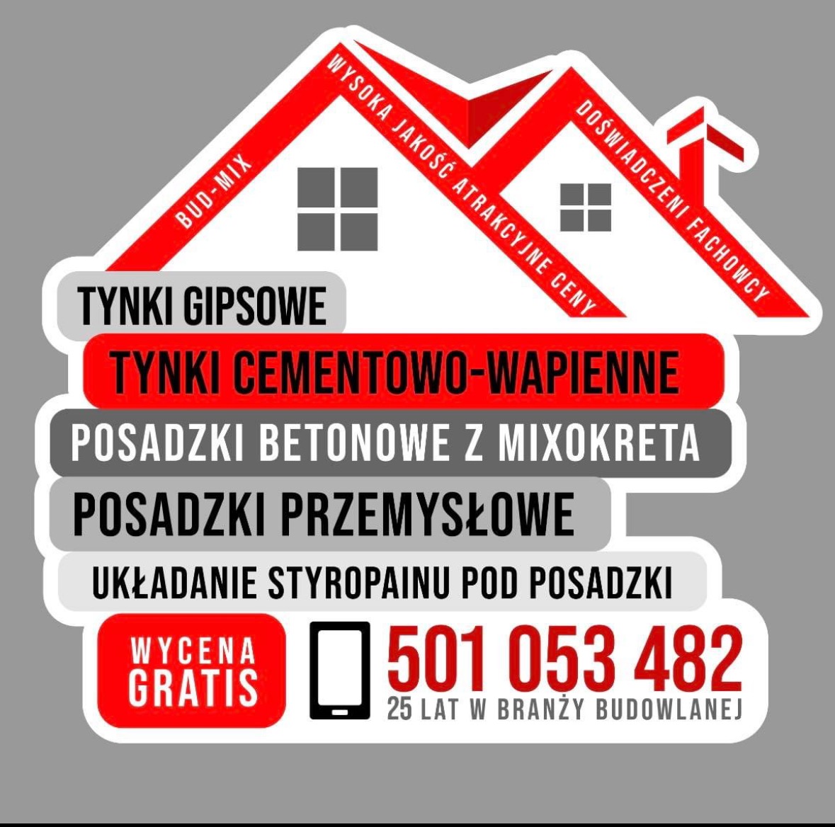 Grafika reklamowa Bud-Mix: tynki gipsowe, cementowo-wapienne, posadzki betonowe z mixokreta i przemysłowe, układanie styropianu pod posadzki. Wycena gratis, numer telefonu.