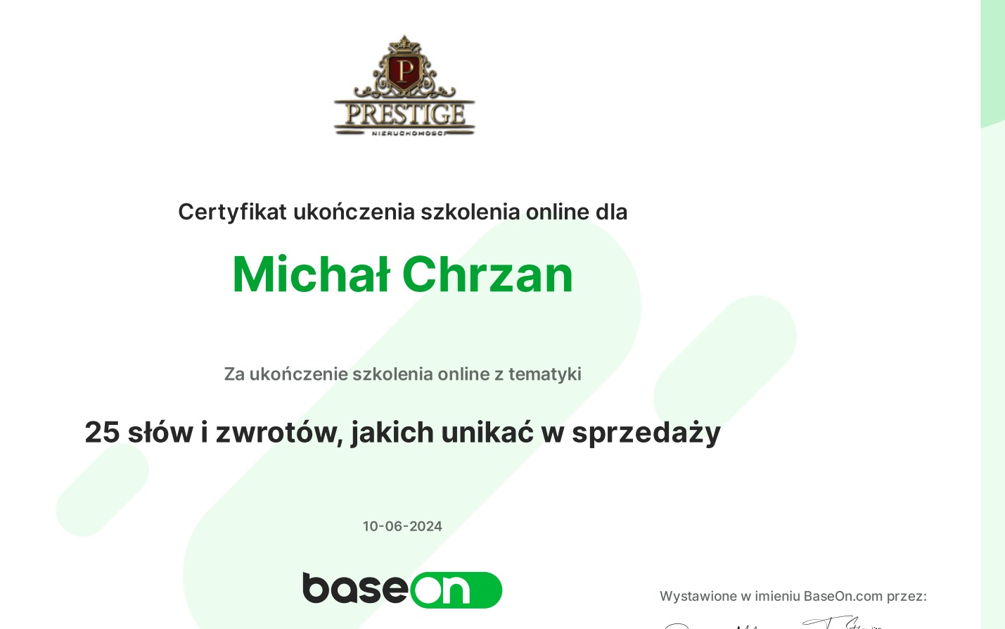 Certyfikat ukończenia szkolenia online dla Michała Chrzana, wystawiony przez BaseOn.com, dotyczący 25 słów i zwrotów, jakich unikać w sprzedaży, z logo Prestige Nieruchomości w górnej części.