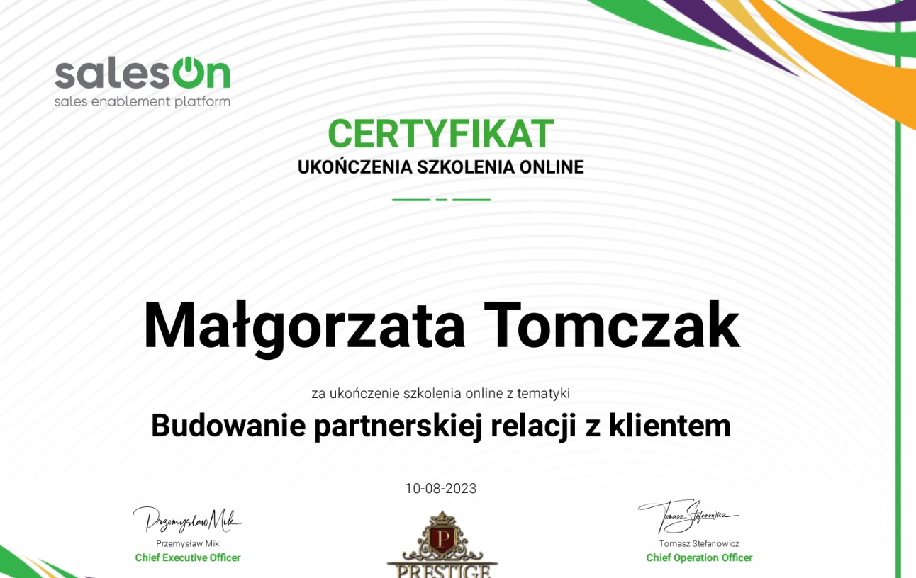 Certyfikat ukończenia szkolenia online z budowania partnerskiej relacji z klientem dla Małgorzaty Tomczak, wydany przez SalesOn i Prestige.