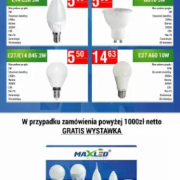 Oferta specjalna żarówek LED MaxLED z Czechowic-Dziedzic, różne modele i moce. Super Deal, gratis wystawka przy zamówieniu powyżej 1000zł netto.