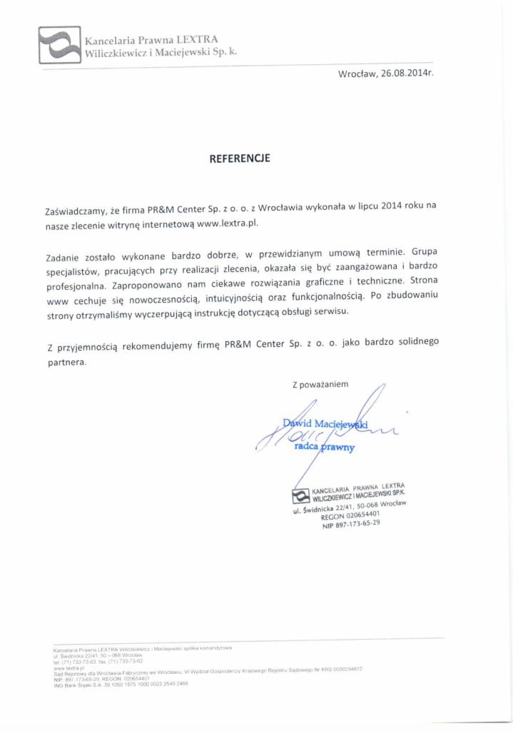 Skan referencji od Kancelarii Prawnej LEXTRA dla firmy PR&M Center za wykonanie witryny internetowej www.lextra.pl, z podpisem radcy prawnego Dawida Maciejewskiego i danymi adresowymi kancelarii.
