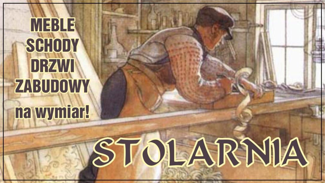Ilustracja przedstawiająca stolarza pracującego nad obróbką drewna, w tle widoczne półki z narzędziami i okno, na pierwszym planie tekst 'Meble Schody Drzwi Zabudowy na wymiar! STOLARNIA'.