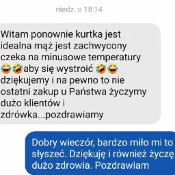 Zrzut ekranu konwersacji tekstowej: klient wyraża zadowolenie z kurtki, a firma odpowiada podziękowaniami i życzeniami zdrowia.