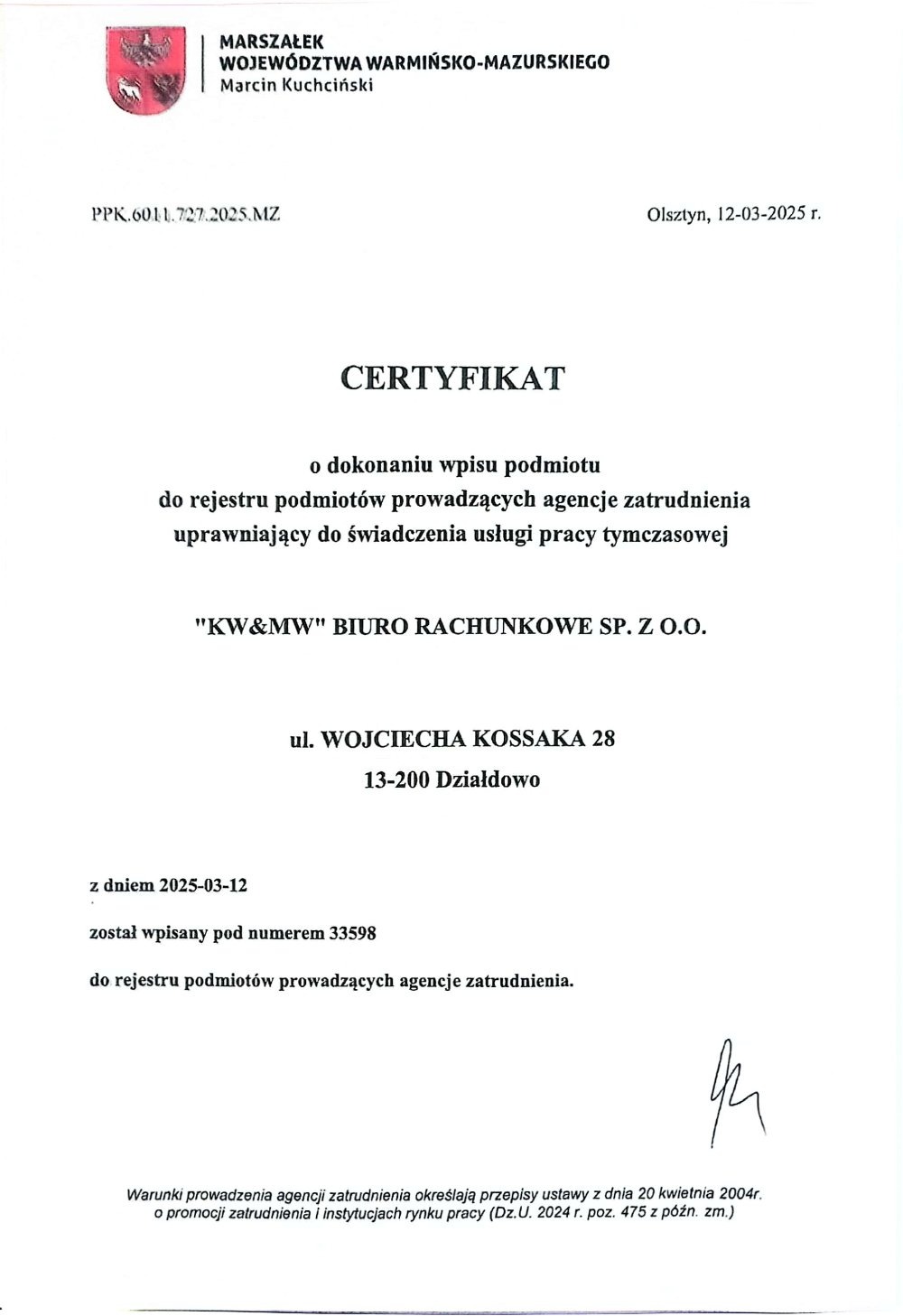 Certyfikat rejestracji agencji zatrudnienia 'KW&MW' Biuro Rachunkowe Sp. z o.o. z Działdowa, wydany przez Marszałka Województwa Warmińsko-Mazurskiego.