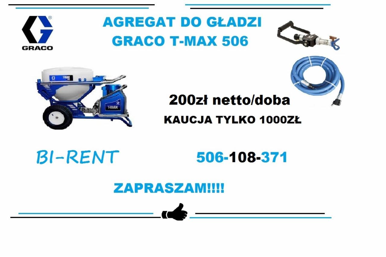 Agregat do nakładania gładzi Graco T-Max 506, wraz z pistoletem natryskowym i wężem, oferta wynajmu Bi-Rent, cena 200 zł netto za dobę, kaucja 1000 zł, numer kontaktowy 506-108-371. Zapraszam!