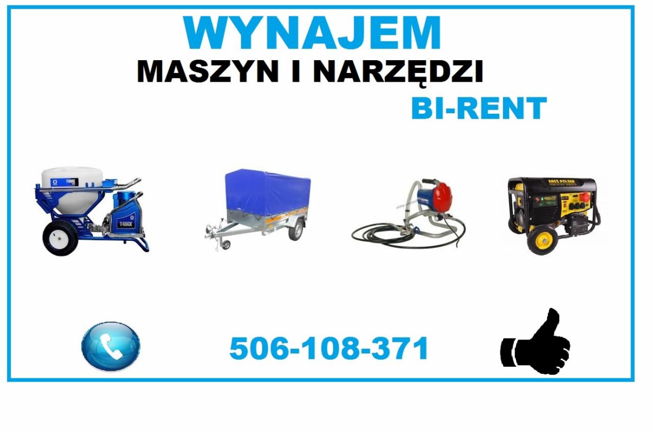 Oferta wynajmu maszyn i narzędzi budowlanych: agregat malarski, przyczepa, agregat do gładzi i generator prądu, numer telefonu kontaktowego.