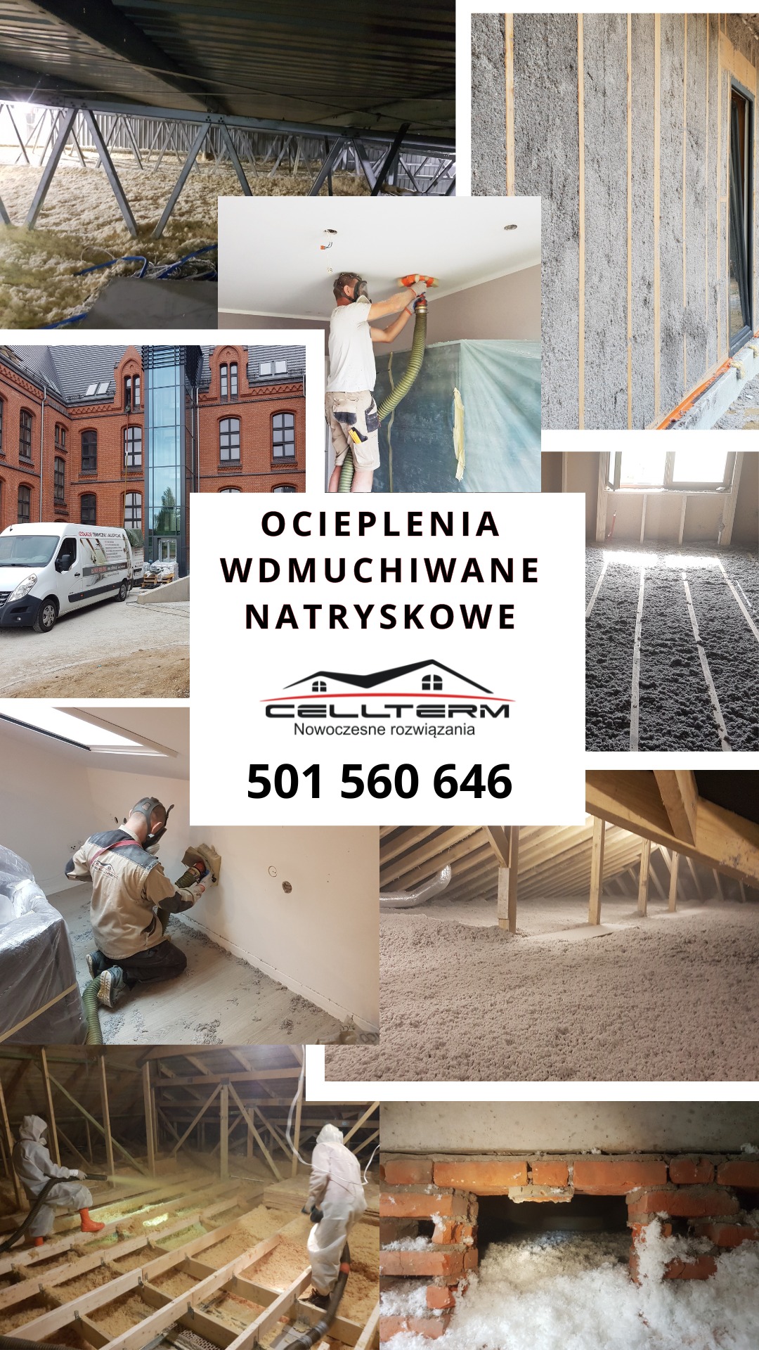Kompozycja zdjęć przedstawiających proces ocieplania budynków różnymi metodami: natrysk pianki, wdmuchiwanie materiału izolacyjnego w ściany i poddasze, widoczny budynek firmy CELLTERM i jej...