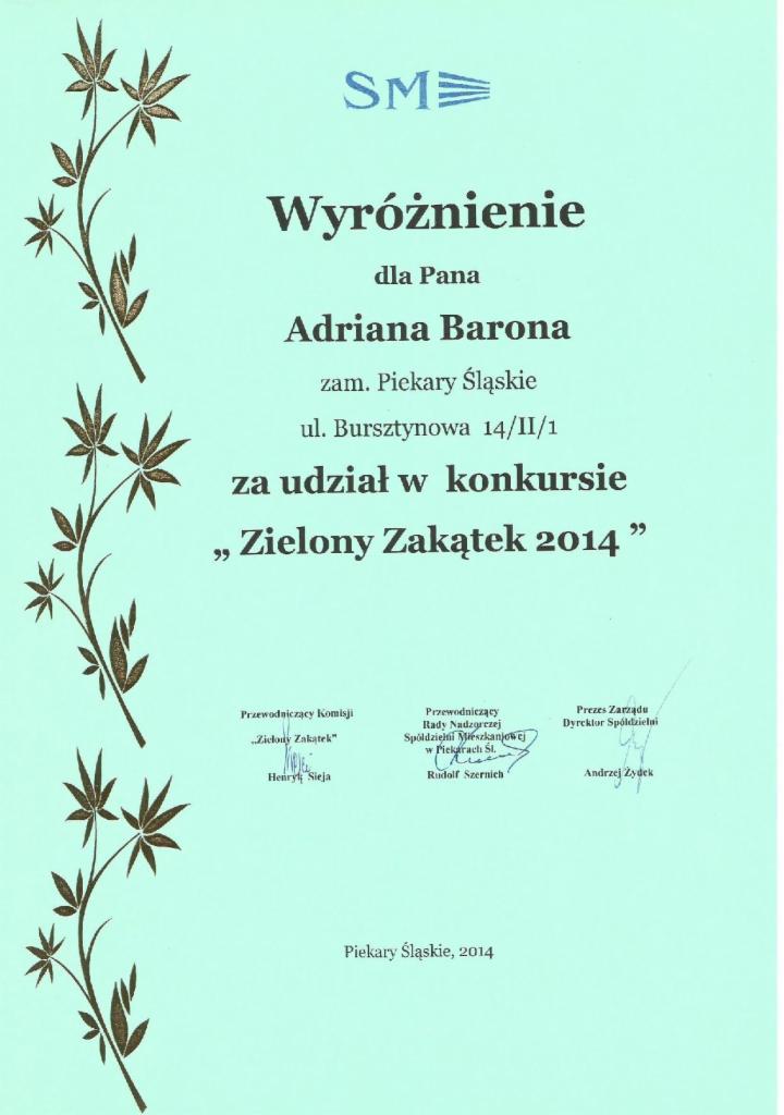 Dyplom uznania dla Adriana Barona za udział w konkursie 'Zielony Zakątek 2014' z Piekar Śląskich, z dekoracyjnym motywem roślinnym.