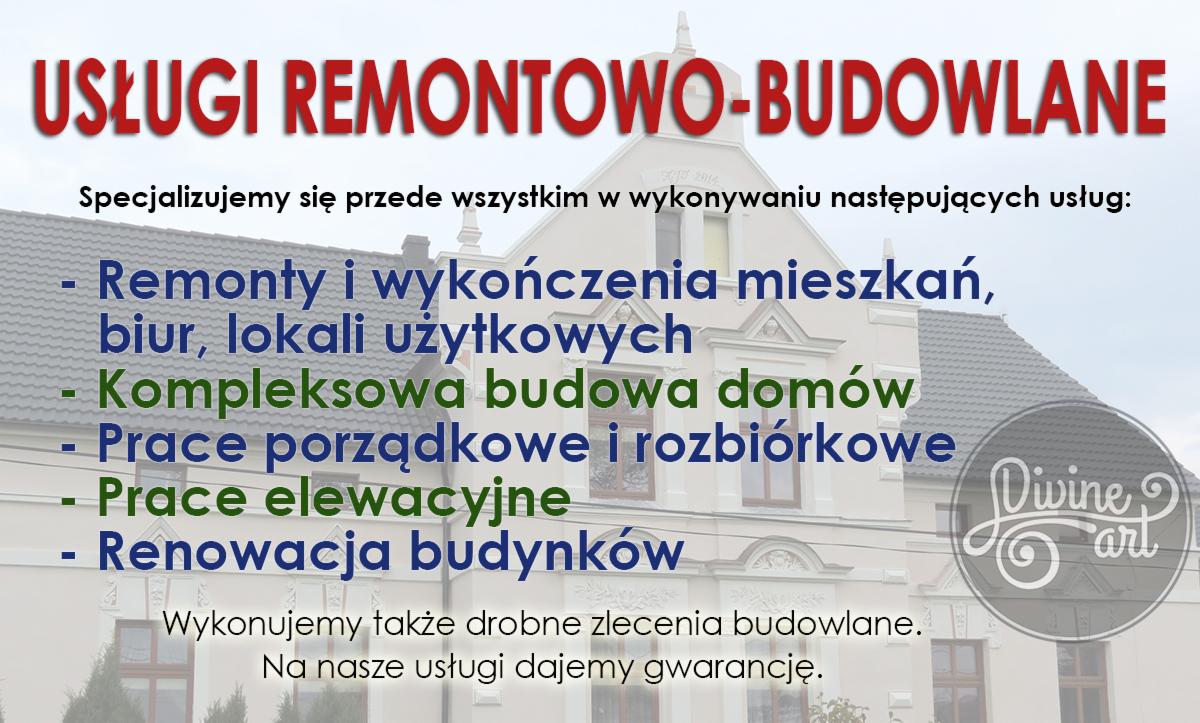 Oferta usług remontowo-budowlanych: remonty mieszkań, budowa domów, prace porządkowe, elewacyjne i renowacja budynków. Gwarancja na usługi.