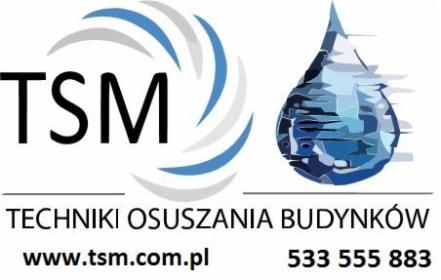 TSM Osuszanie Budynków Poznań, Warszawa, Wrocław, Łódź - Osuszanie Poznań