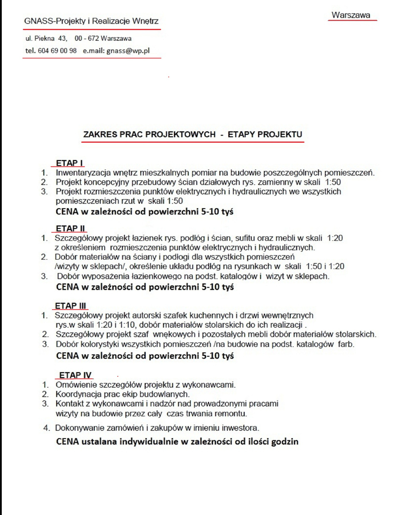 Zapraszam do kontaktu telefonicznego w celu omówienia zakresu prac i szczegółów oferty. Agnieszka Gnass