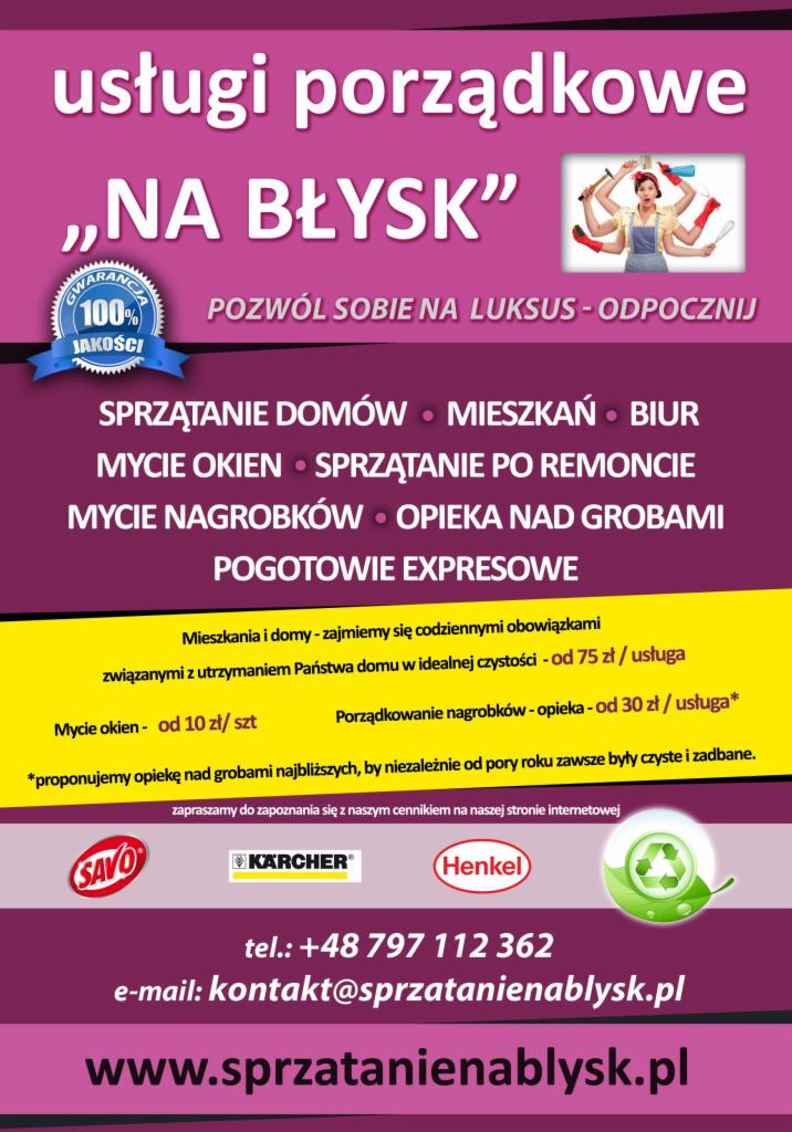 Plakat reklamowy firmy sprzątającej, oferującej usługi porządkowe, mycie okien, sprzątanie po remoncie, mycie nagrobków i opiekę nad grobami, z podanym numerem telefonu, adresem e-mail i adresem...