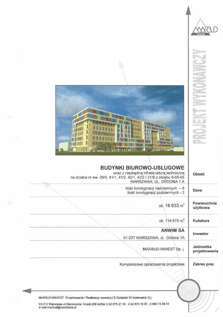 Projekt budynku biurowo-usługowego w Warszawie, ul. Ordona 1A. Wizualizacja z danymi technicznymi: powierzchnia, kubatura, inwestor i zakres prac projektowych.