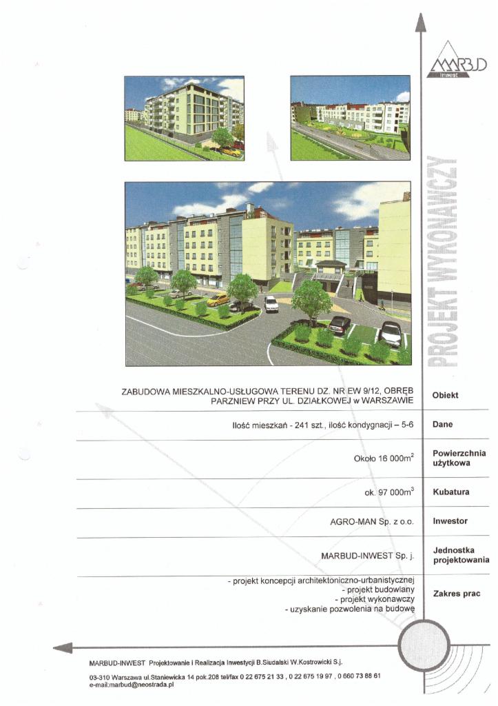 Projekt wykonawczy zabudowy mieszkalno-usługowej w Warszawie. Wizualizacje budynków, dane techniczne: powierzchnia, kubatura, inwestor, zakres prac projektowych.