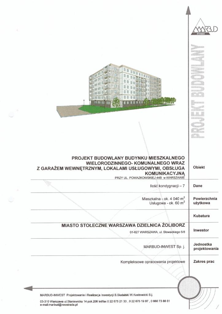 Projekt budowlany budynku wielorodzinnego z garażem, lokalami usługowymi i obsługą komunikacyjną przy ul. Powązkowskiej 44B w Warszawie. Wizualizacja budynku.