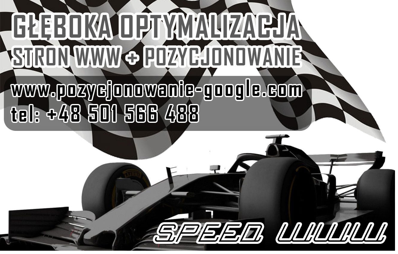 Grafika z bolidem Formuły 1 na tle szachownicy, z tekstem 'Głęboka optymalizacja stron www', adresem strony internetowej i numerem telefonu.