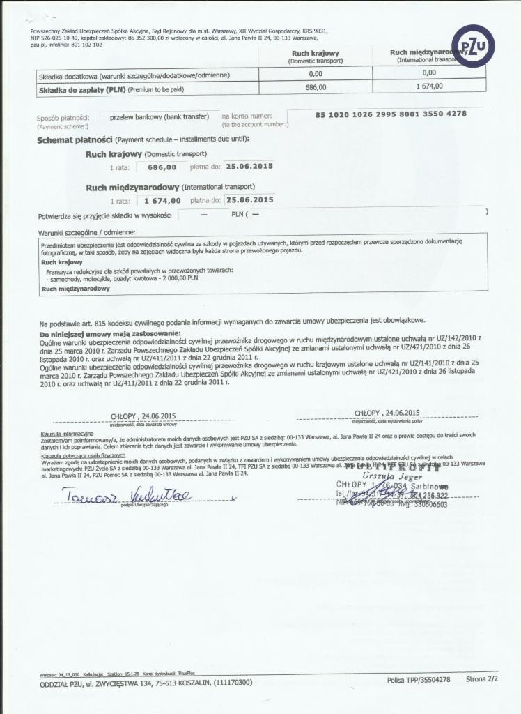 Polisa ubezpieczeniowa PZU z datą 25.06.2015, zawierająca informacje o składce za transport krajowy i międzynarodowy, warunki ubezpieczenia i dane kontaktowe.