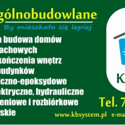 Grafika reklamowa KB System z ofertą usług ogólnobudowlanych: budowa domów, remonty, docieplenia, posadzki, instalacje, rozbiórki i usługi brukarskie. Zielone tło, białe napisy.