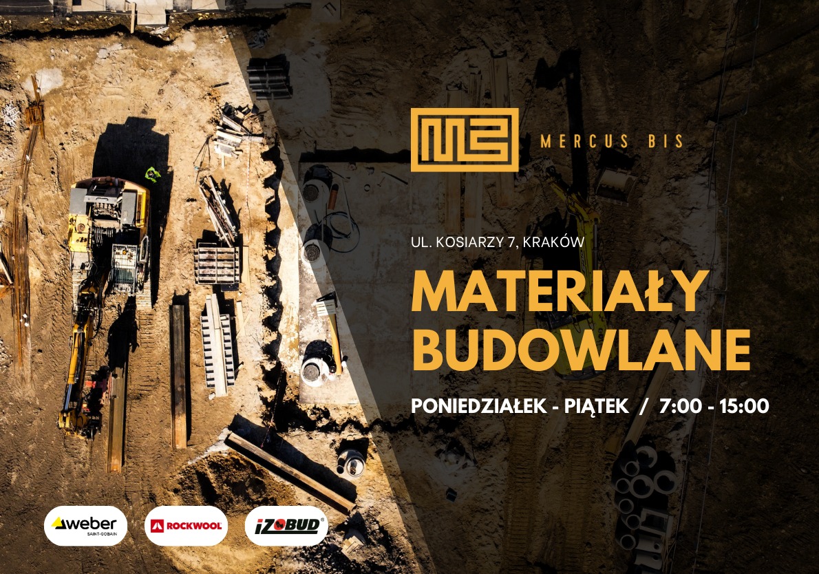 Zdjęcie z lotu ptaka przedstawiające plac budowy z maszynami, materiałami budowlanymi i wykopem, z logo firmy Mercus Bis i informacją o godzinach otwarcia.