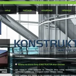 Zrzut ekranu strony internetowej firmy Konstruktor Artur Olichwer. Prezentacja realizacji salonu meblowego IRMA i wizualizacja konstrukcji stalowej.
