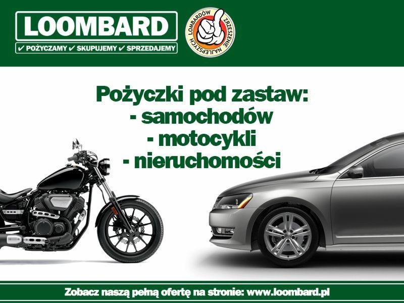 Reklama lombardu z motocyklem i samochodem, oferującego pożyczki pod zastaw pojazdów i nieruchomości.