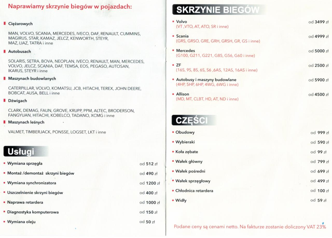 Cennik usług naprawy skrzyń biegów dla pojazdów ciężarowych, autobusów, maszyn budowlanych i leśnych, obejmujący wymianę sprzęgła, synchronizatora, uszczelnienie, naprawę retardera oraz diagnostykę...