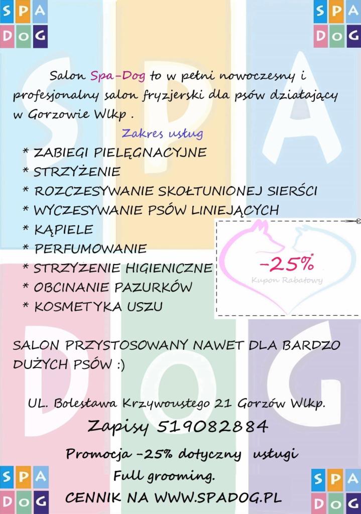 Grafika reklamowa salonu SpaDog z Gorzowa Wielkopolskiego, oferującego strzyżenie, zabiegi pielęgnacyjne, rozczesywanie skołtunionej sierści, wyczesywanie psów liniejących, kąpiele, perfumowanie...