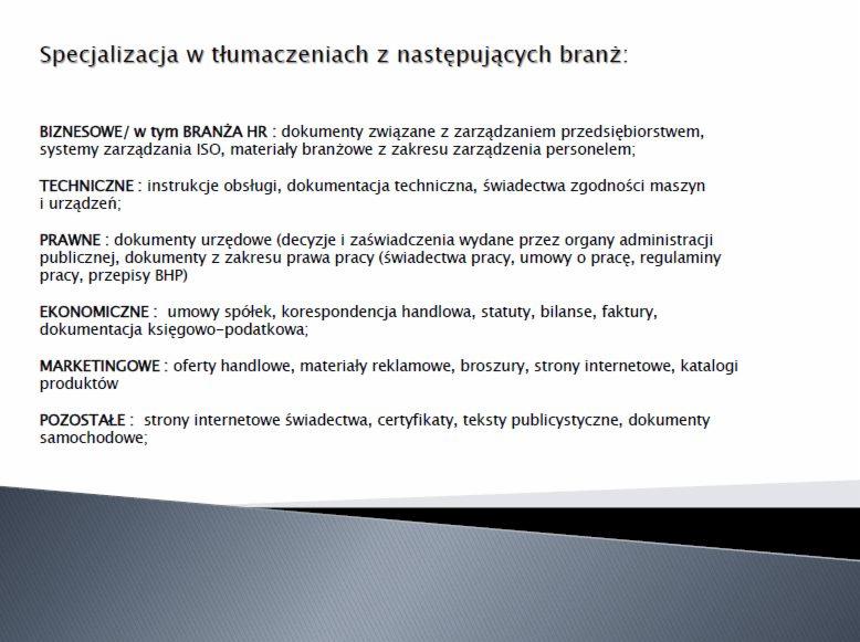 Tekst informujący o specjalizacji w tłumaczeniach dokumentów biznesowych, technicznych, prawnych, ekonomicznych i marketingowych.