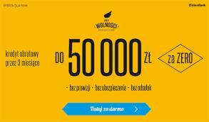 Żółte tło z napisem 'DO 50 000 zł ZA ZERO', oferta kredytu obrotowego dla firm z symbolem ptaka w locie, informacja o braku prowizji, ubezpieczenia i odsetek, oraz przycisk 'Testuj za darmo'.