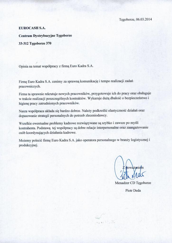 Dokument z opinią o współpracy z firmą Euro Kadra S.A. Tekst zawiera pozytywne referencje dotyczące rekrutacji i obsługi pracowników. Sygnatura Piotra Deda.