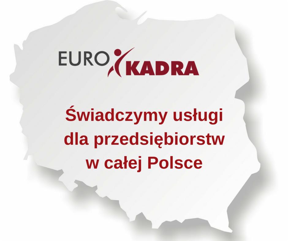 Mapa Polski w formie grafiki z logotypem 'EURO KADRA' i tekstem 'Świadczymy usługi dla przedsiębiorstw w całej Polsce' w kolorze czerwonym.