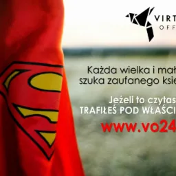 Czerwona peleryna z symbolem Supermana obok tekstu 'Każda wielka i mała firma szuka zaufanego księgowego' i logo Virtual Office 24.